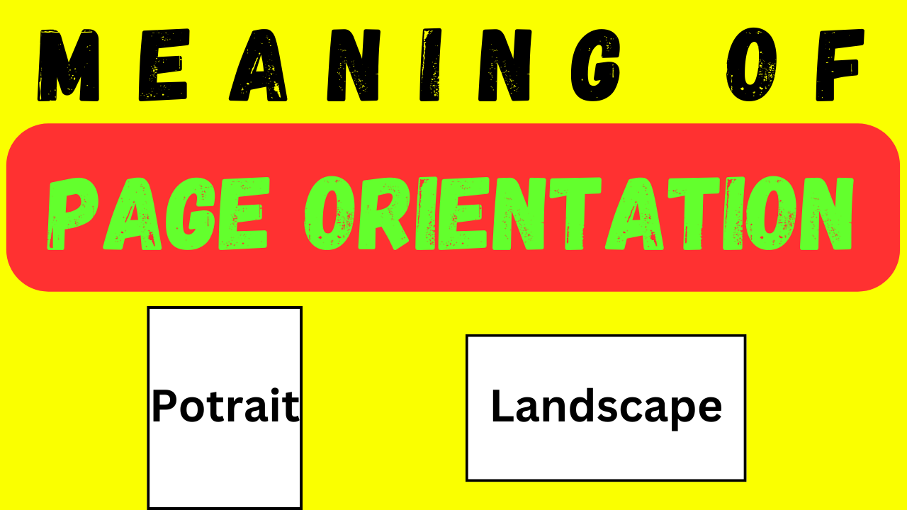 Meaning of Orientation